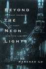 Beyond the Neon Lights Everyday Shanghai in the Early Twentieth Century