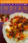 Madhur Jaffrey's Quick  Easy Indian Cookery (BBC Books Quick and Easy Cookery Series)