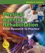 Physical Agents in Rehabilitation From Research to Practice