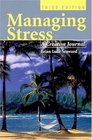 Managing Stress: A Creative Journal