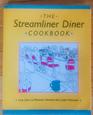 Streamliner Diner Cookbook