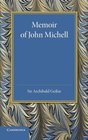 Memoir of John Michell