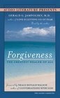 Forgiveness The Greatest Healer of All