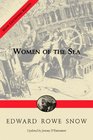 Women Of The Sea Snow Centennial Edition