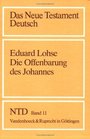 Das Neue Testament Deutsch  11 Bde in 13 TlBdn Bd11 Die Offenbarung des Johannes