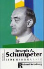 Joseph A Schumpeter Eine Biographie