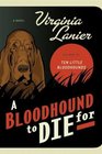 A Bloodhound to Die For (Bloodhound, Bk 6)