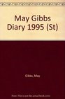 May Gibbs Diary 1995