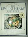 The Living Heart Cookbook: Gourmet Low-Fat Recipes from Chez Eddy : Previously Published As the Chez Eddy Living Heart Cookbook