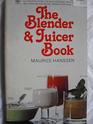 The Blender and Juicer Book