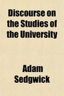 Discourse on the Studies of the University