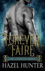Forever Faire  The Complete Series A Paranormal Romance Series
