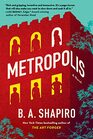 Metropolis A Novel