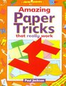 Amazing Paper Tricks