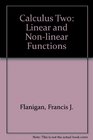 Calculus Two Linear and Nonlinear Functions