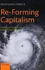ReForming Capitalism Institutional Change in the German Political Economy