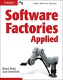 Software Factories Applied
