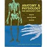 Anatomy  Physiology for Emergency Care