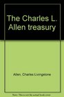 The Charles L Allen treasury