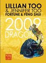 Fortune  Feng Shui 2009 Dragon
