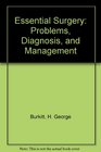 Essential Surgery Problems Diagnosis and Management