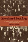 Liberalism and Sociology L T Hobhouse and Political Argument in England 18801914