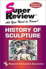 History of Sculpture Super Review