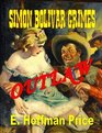 Simon Bolivar Grimes Outlaw