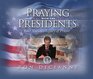 Praying With the Presidents