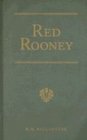 Red Rooney, or the Last of the Crew (R. M. Ballantyne Collection)