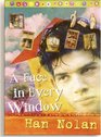 A Face in Every Window