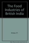 The Food Industries of British India