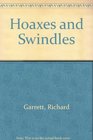 Hoaxes and Swindles