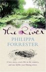 The River: A Love Story, a New Life in the Country, and One Idyllic Year Filming Otters
