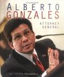 Alberto Gonzales Attorney General