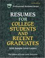 Resumes for College Students and Recent Graduates