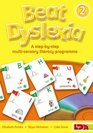 Beat Dyslexia Bk 2 A Stepbystep Multisensory Literacy Programme
