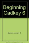 Beginning Cadkey 6