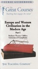 Europe and Western Civilization in the Modern Age, Part 1 of 4