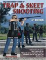 The Gun Digest Book Of Trap  Skeet Shooting