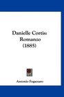Danielle Cortis Romanzo