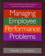 Crisp: Managing Employee Performance Problems (Crisp Professional Series)