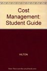 Study Guide for use with Cost Management Strategies for Business Decisions