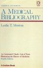 A medical bibliography  An annotated checklist of texts illustrating the history of medicine