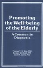 Promoting the WellBeing of the Elderly A Community Diagnosis
