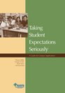 Taking Student Expectations Seriously A Guide for Campus Applications