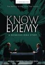 Know Thy Enemy A Nefarious Bible Study
