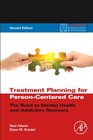 Treatment Planning for PersonCentered Care Second Edition Shared Decision Making for Whole Health