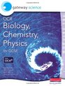 OCR Biology Chemistry and Physics for GCSE Modules 5 and 6