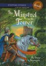 The Minstrel in the Tower (Stepping Stone Books (Pb))